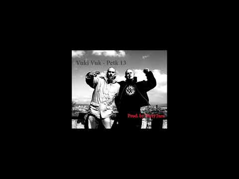 Vuki Vuk (Siknes) - Petk 13 (Prod.by Dirty Jura)