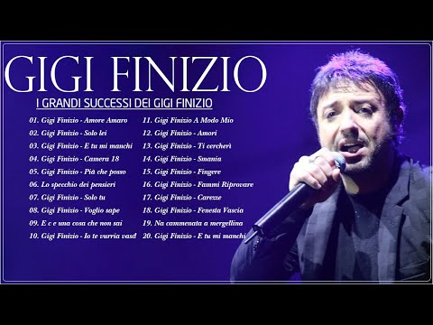 I grandi successi dei Gigi Finizio - Gigi Finizio Album Completo - Gigi Finizio canzoni vecchie