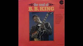 B B  King – You Shouldn't Have Left