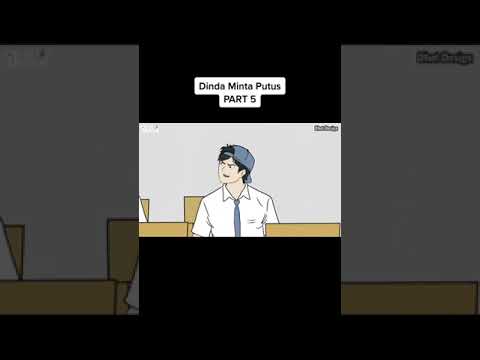 Dinda Minta putus PART5