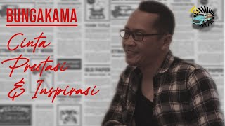 Download lagu BungaKama - Cinta, Prestasi & Inspirasi mp3