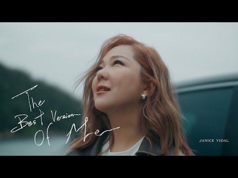 衛蘭 Janice Vidal - The Best Version Of Me (Official Music Video)