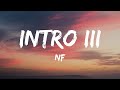 NF Intro III Lyrics