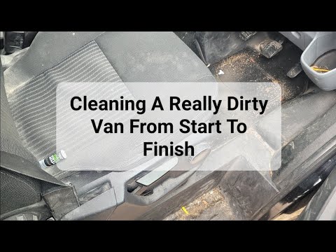 Cleaning A Dirty Van From Start To Finish