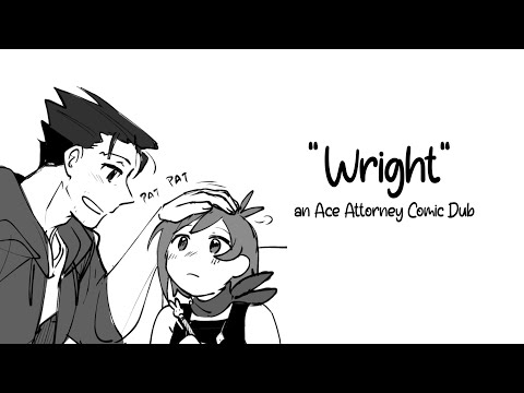 "Wright" | An Ace Attorney Comic Dub