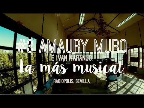 AHXII #03: Amaury Muro  - La más musical (Con Iván Naranjo)