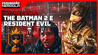 NOVAS IMAGENS DE THE BATMAN 2 E RESIDENT EVIL | ESQUADRÃO NERDOLA #188