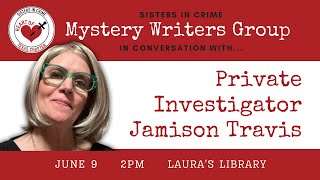 Sisters in Crime: Private Investigator Jamison Travis