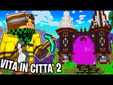 HO COSTRUITO IL PORTALE GIGANTE PER STEF E PHERE - VITA IN CITTÀ 2 - Minecraft #28