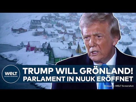 DONALD TRUMP: US-Präsident will Grönland in USA eingliedern - Parlament tritt wieder zusammen
