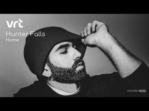 Hunter Falls - Home  - FULL Song - 🇧🇪 Eurosong 2023