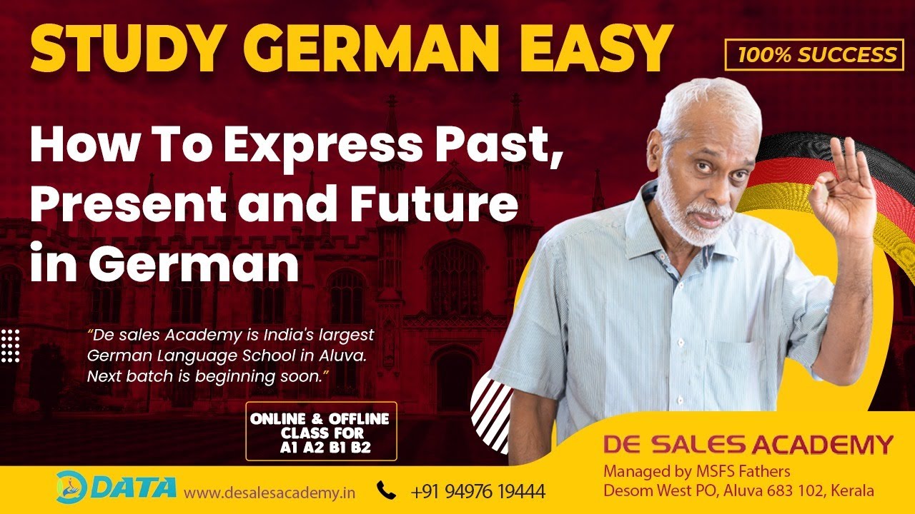 HOW TO USE THE GERMAN TENSES: [Past, Present Future Tense in German] ZEIT ANGABEN: DE SALES ACADEMY