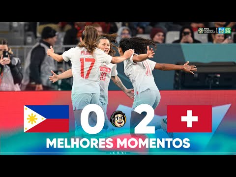 FILIPINAS 0 X 2 SUÍÇA | COPA DO MUNDO FEMININA FIFA™ 2023
