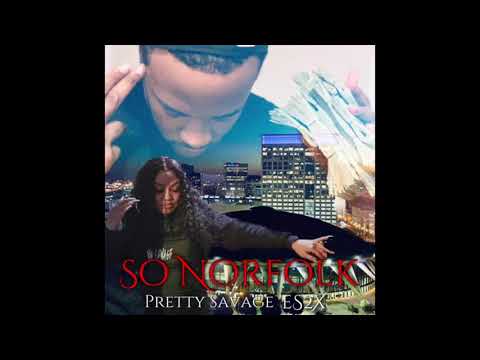 So Norfolk - Pretty Savage X ES2x (Official Audio)