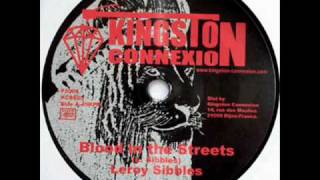 Leroy Sibbles - Blood In The Streets Version