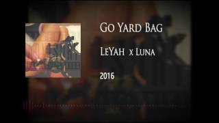 GoYard Bag (Leyah x Luna)[MixedBySouthsideRec]