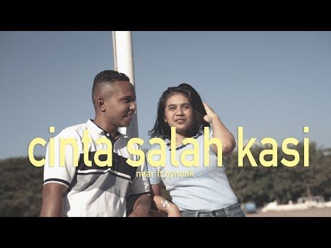Cinta Salah Kasi - Near (Indonesia)
