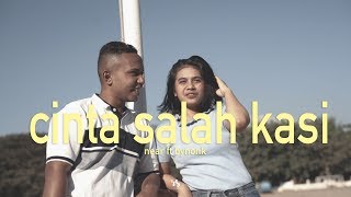 Download lagu near - cinta salah kasi ft bynonk mp3