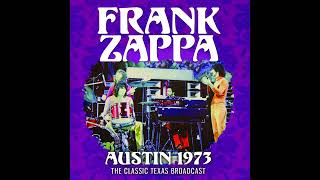 Frank Zappa - 1973 - The Idiot Bastard Son - Austin 1973.
