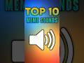 Popular Meme Sound Effects