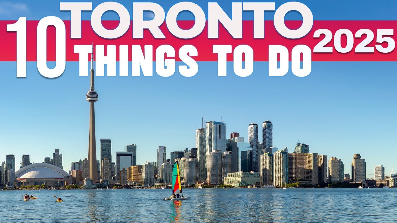 10 BEST Things To Do In Toronto | Toronto Travel Guide