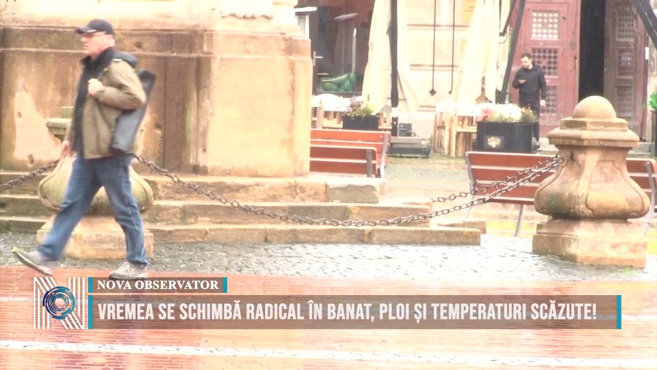 Vremea se schimbă radical în Banat, ploi și temperaturi scăzute!