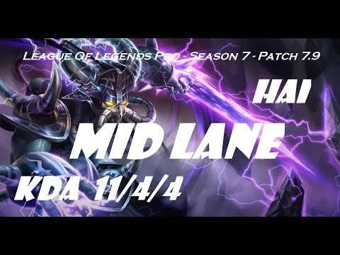 Mid Lane - Hai as Kassadin vs Leblanc Patch 7.9 - League Of Legends Pro Ranked Challenge