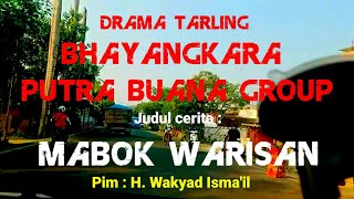 Download lagu Mabok Warisan | Drama Tarling Full | Bhayangkara Putra Buana Group mp3 Download lagu Mabok Warisan | Drama Tarling Full | Bhayangkara Putra Buana Group mp3