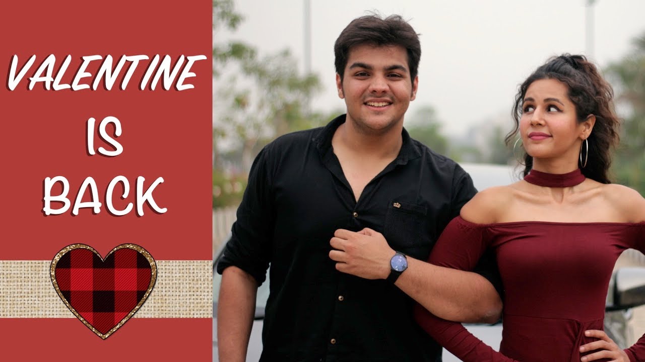Valentine Is Back | Ashish Chanchlani