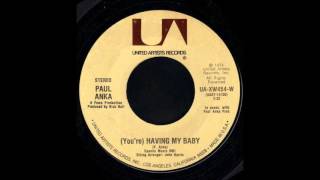 1974_004 - Paul Anka - You&#39;re Having My Baby - (45)