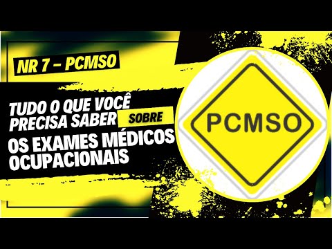 NR 07 - P C M S O : TUDO O QUE VOCÊ PRECISA SABER SOBRE OS EXAMES MÉDICOS OCUPACIONAIS