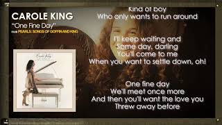 CAROLE KING - One Fine Day with Lyrics