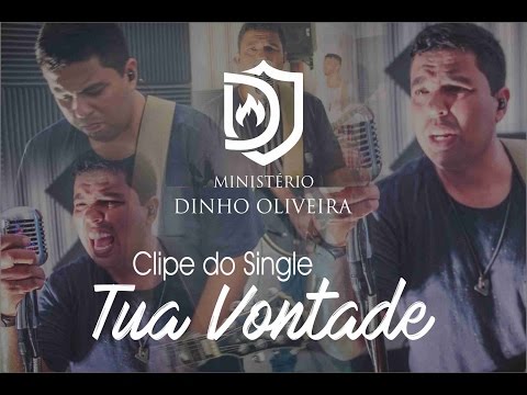 Tua Vontade - Dinho Oliveira (Clipe Oficial)#rock #pop #gospelmusic #somdoreino #whorship