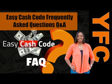Easy Cash Code Frequently Asked Questions FAQ | Get Your Questions Answered About Easy Cash Code ECC Video