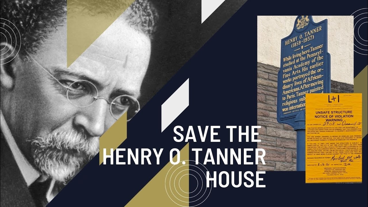 Save The Henry O. Tanner House Campaign Video