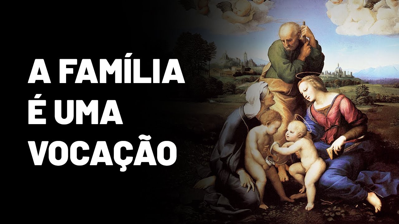 A SAGRADA FAMÍLIA: a família é SAGRADA - Amor de Deus e TRINDADE NA TERRA