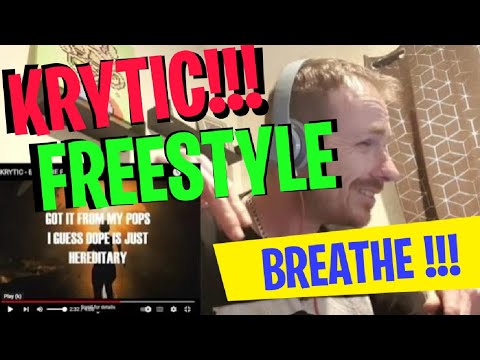 KRYTIC - BREATHE FREESTYLE (REACTION)