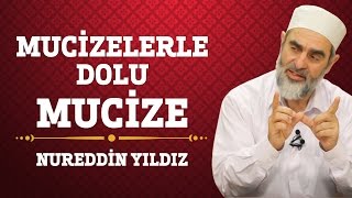 18) Mucizelerle Dolu Mucize - Nureddin Yıldız - (Hayat Rehberi) - Sosyal Doku Vakfı