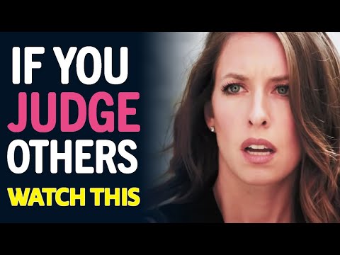 Before You Judge Someone, Watch This