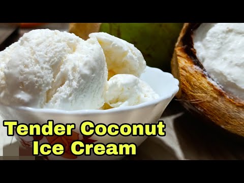 Tender Coconut Ice Cream Recipe | Tender Coconut Ice Cream Recipe With Whipping Cream Summer Special