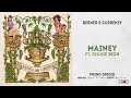 Berner & Curren$y - Mainey Ft. Richie Rich (Pheno Grigio)