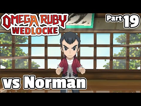 Pokémon Omega Ruby Wedlocke, Part 19: Mr. Dad Norman!