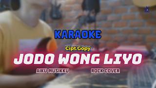 Download lagu JODO WONG LIYO - Powerful Rock Cover | KARAOKE | AIKU MUSIKKU mp3