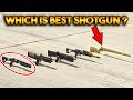 GTA 5 ONLINE WHICH IS BEST SHOTGUN PUMP SHOTGUN MUSKET HEAVY SHOTGUN Etc
