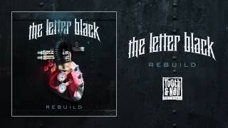 The Letter Black &quot;Smothering Walls&quot;