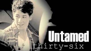 Untamed - 36