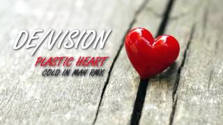 De/Vision - Plastic Heart (Cold In May Remix)