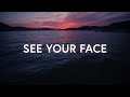 See Your Face