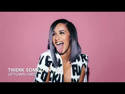 Twerk Somethin' Hip Hop Mix  🔥 Cardi B, Nicki Minaj, Migos, Tyga, Yo Gotti, Tory Lanez, Chris Brown
