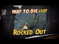 1000 Ways To Die Rocked Out